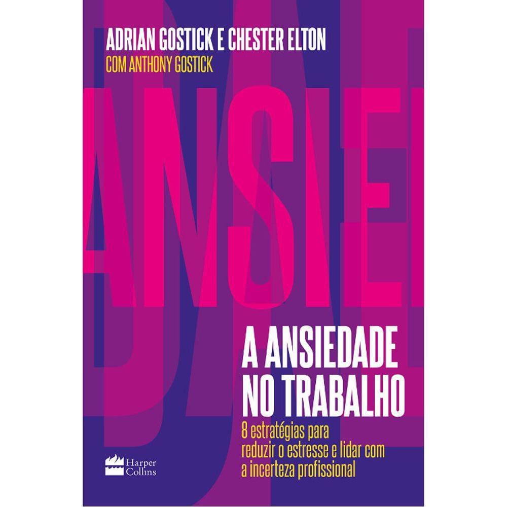 A Ansiedade No Trabalho