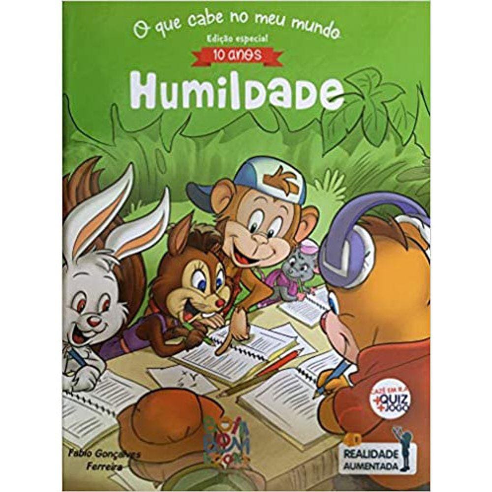 O Que Cabe No Meu Mundo - Humildade