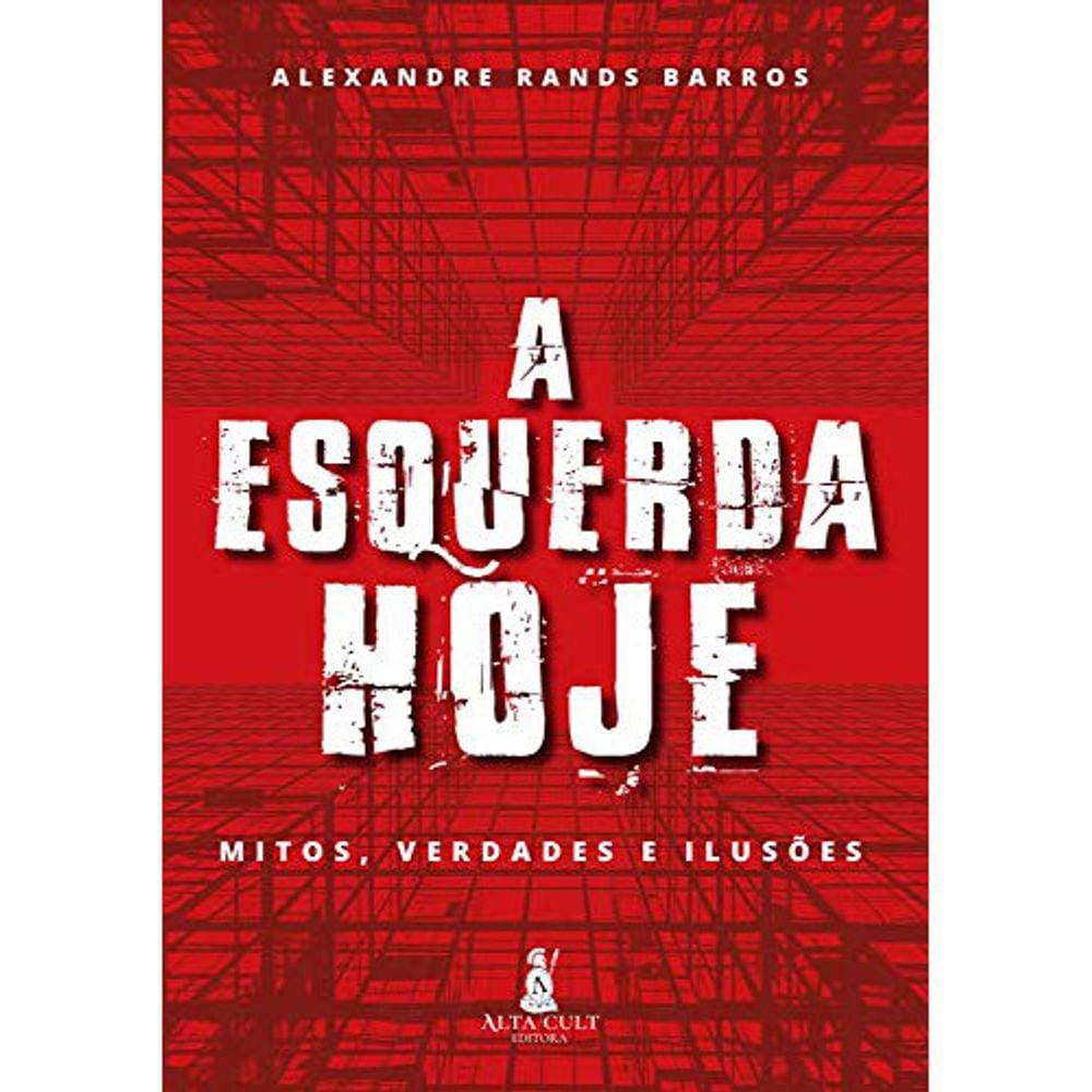 A Esquerda Hoje