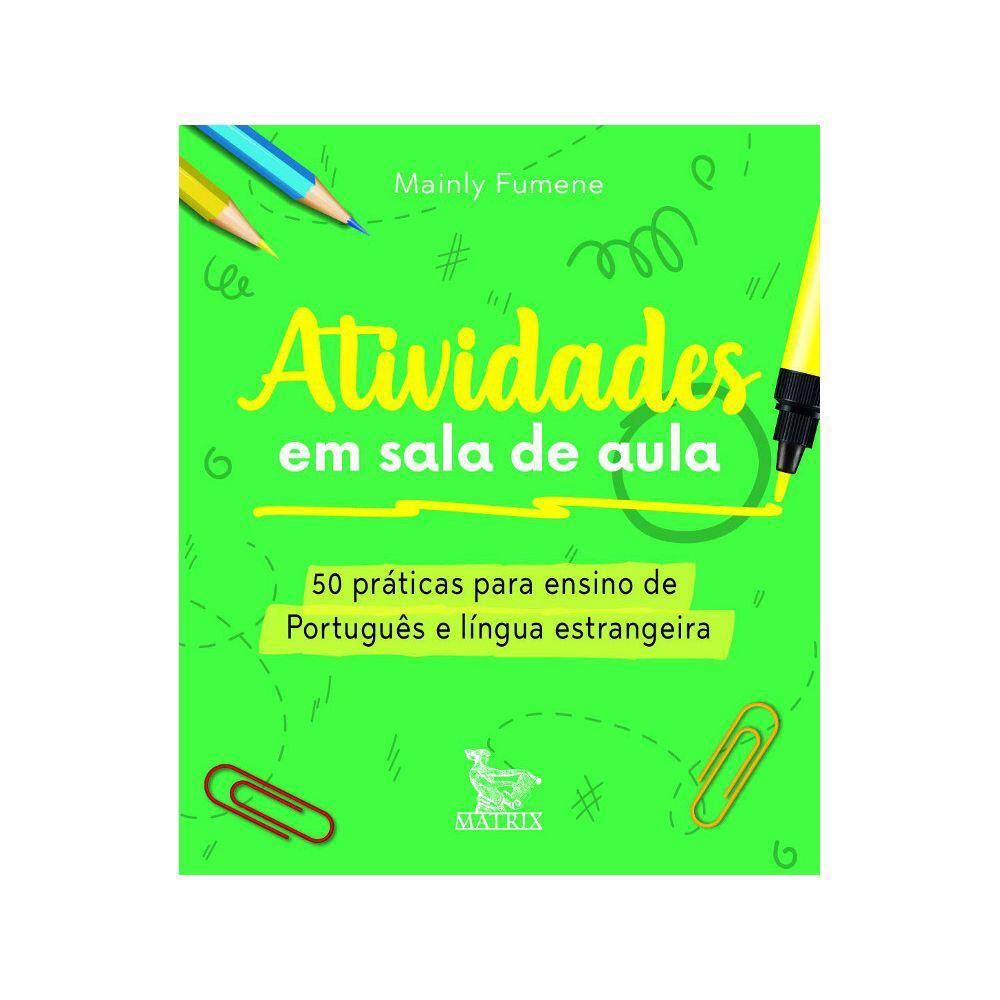 Livro Caixinha - Atividades Em Sala De Aula: 50 Praticas Para Ensino De Português E Língua Estrangeira