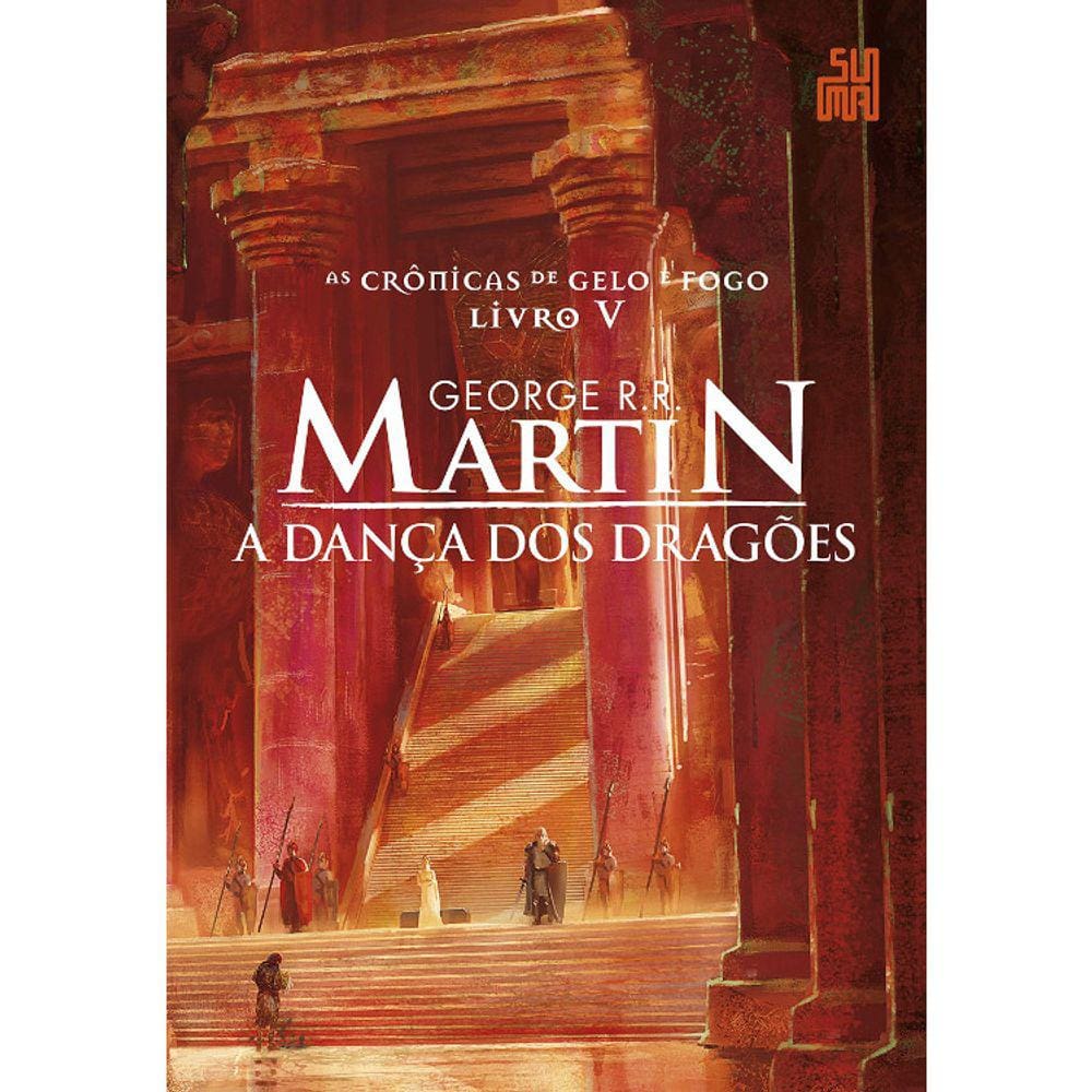 As Crônicas De Gelo E Fogo - Vol V - A Dança Dos Dragões
