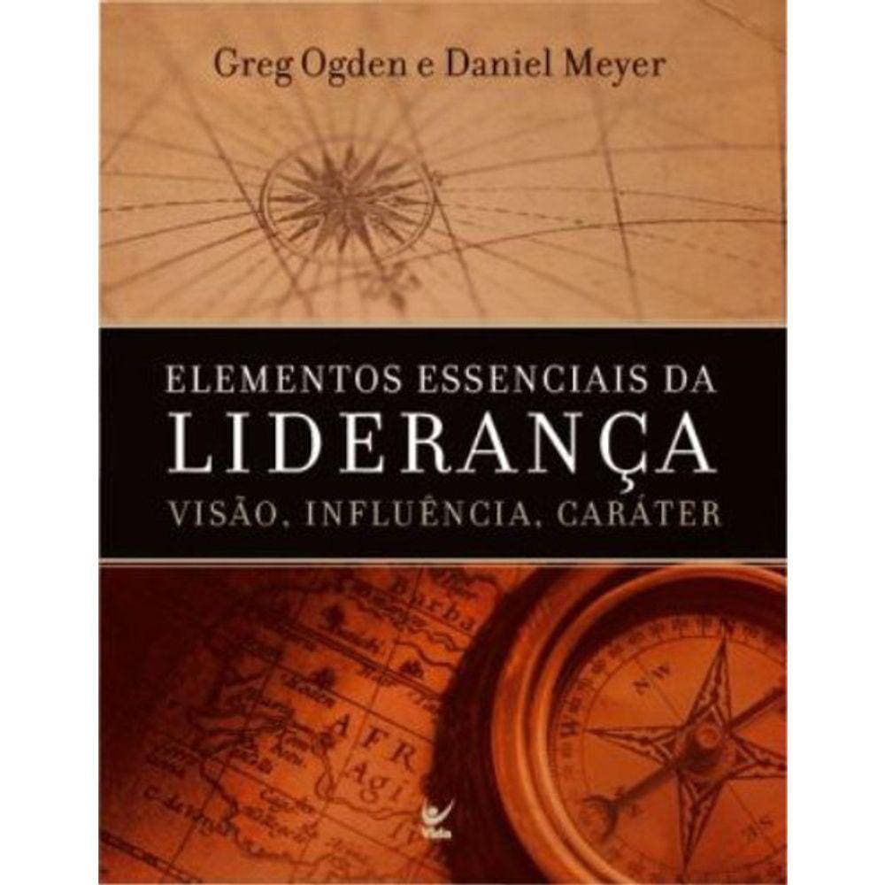 Elementos Essenciais Da Liderança