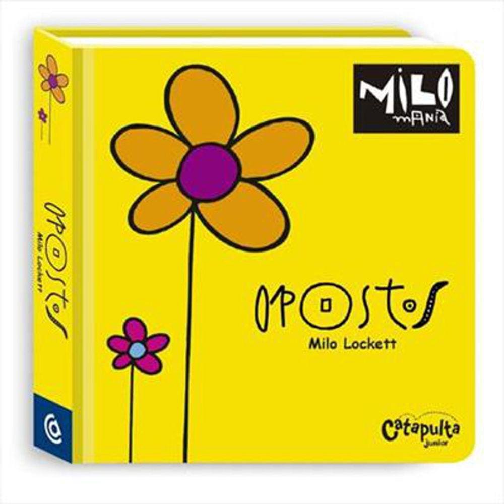 Milomania: Opostos
