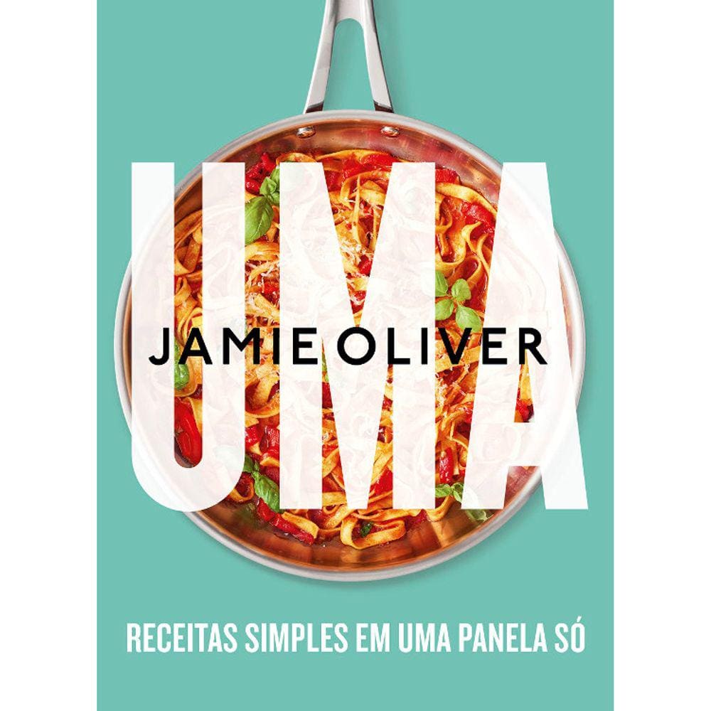 Uma - Receitas Simples Em Uma Panela Só