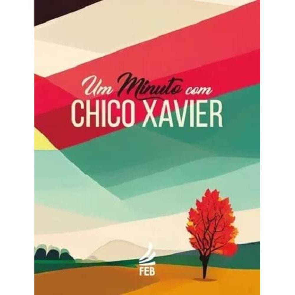 Um Minuto Com Chico Xavier