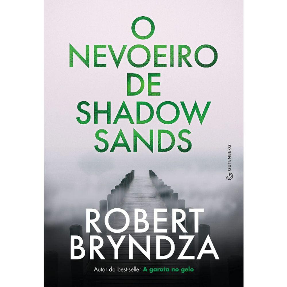 O Nevoeiro De Shadow Sands