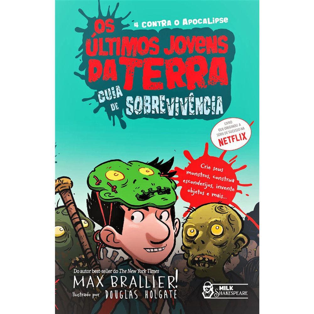 Os Últimos Jovens Da Terra - Vol 7 - Guia De Sobrevivência