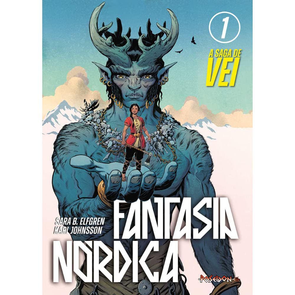 A Saga De Vei - Vol 01 - Fantasia Nórdica