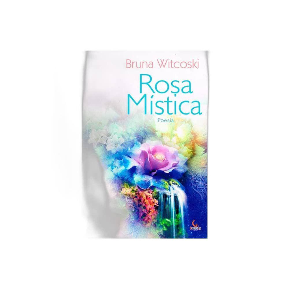 Rosa Mística - Poesia