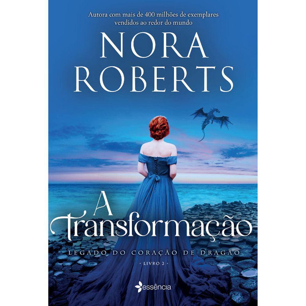 Legado Do Coração De Dragão - Vol 02 - A Transformação