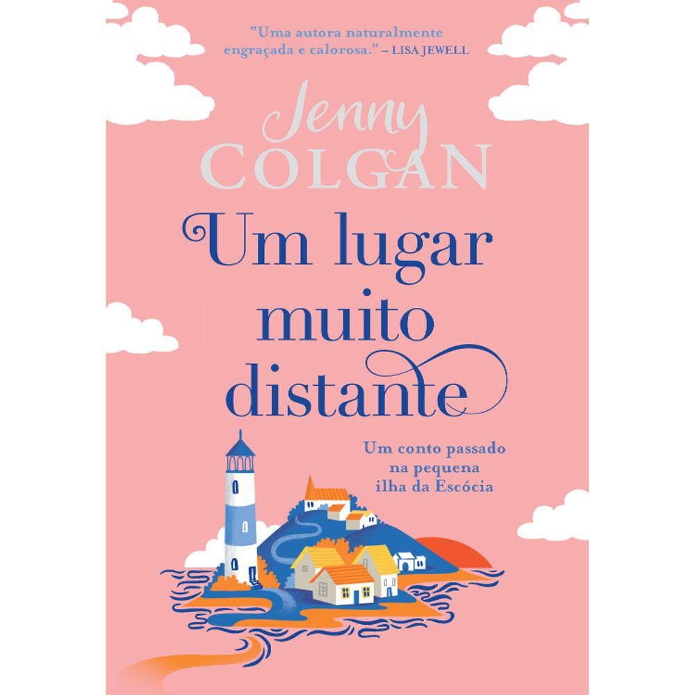 Um Lugar Muito Distante - Um Conto Passado Na Pequena Ilha Da Escócia