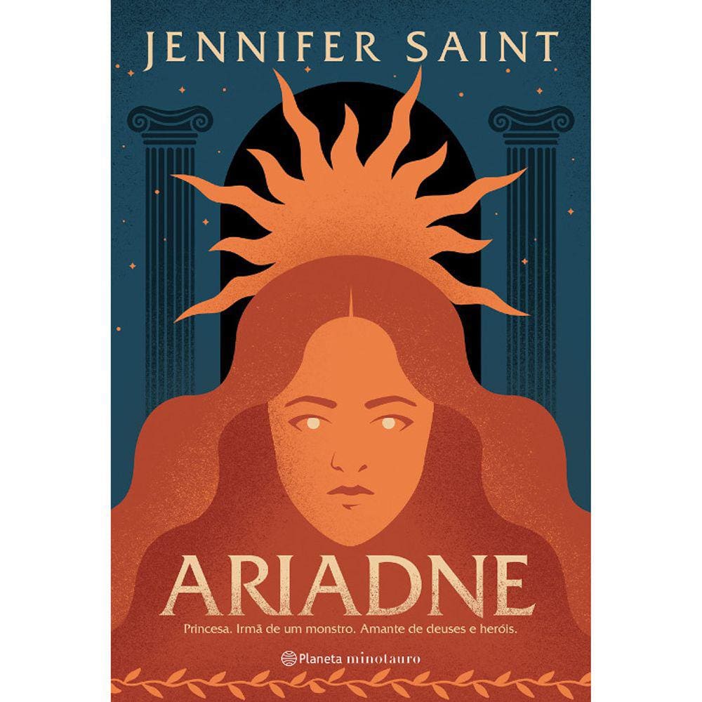 Ariadne - Princesa. Irmã De Um Monstro. Amante De Deuses E Heróis
