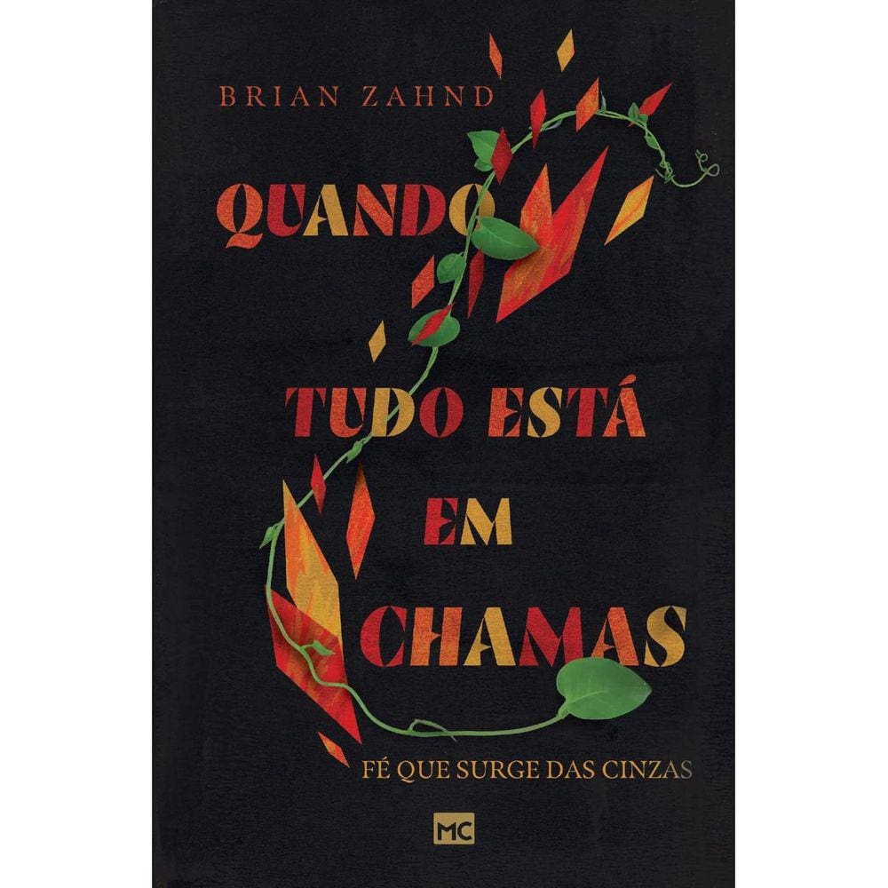 Quando Tudo Está Em Chamas