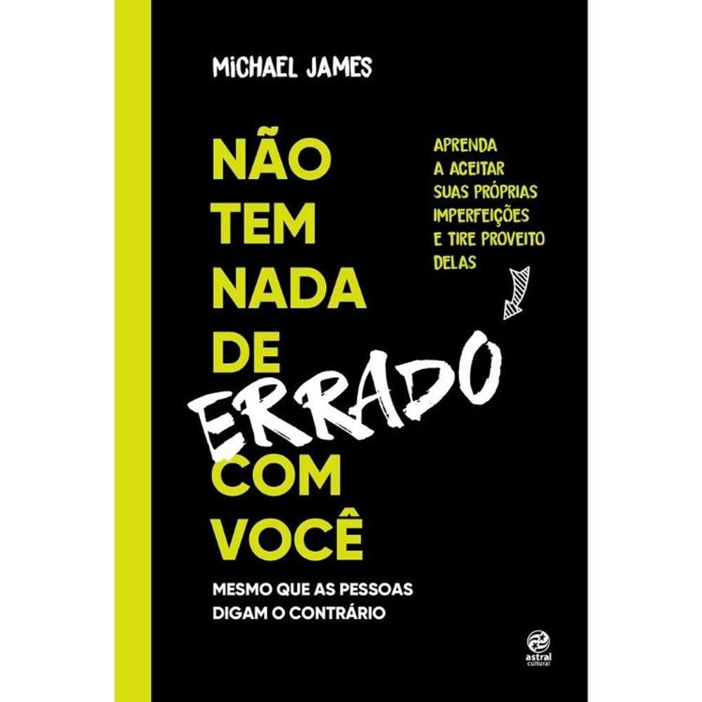 Não Tem Nada De Errado Com Você