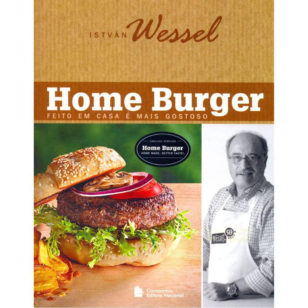 Home Burger - Feito Em Casa E Mais Gostoso