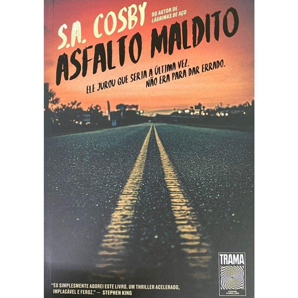 Asfalto Maldito - Ele Jurou Que Seria A Última Vez. Não Era Para Dar Errado.
