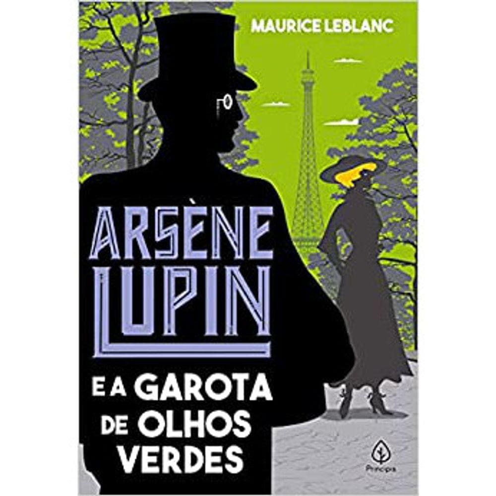 Arsène Lupin E A Garota Dos Olhos Verdes