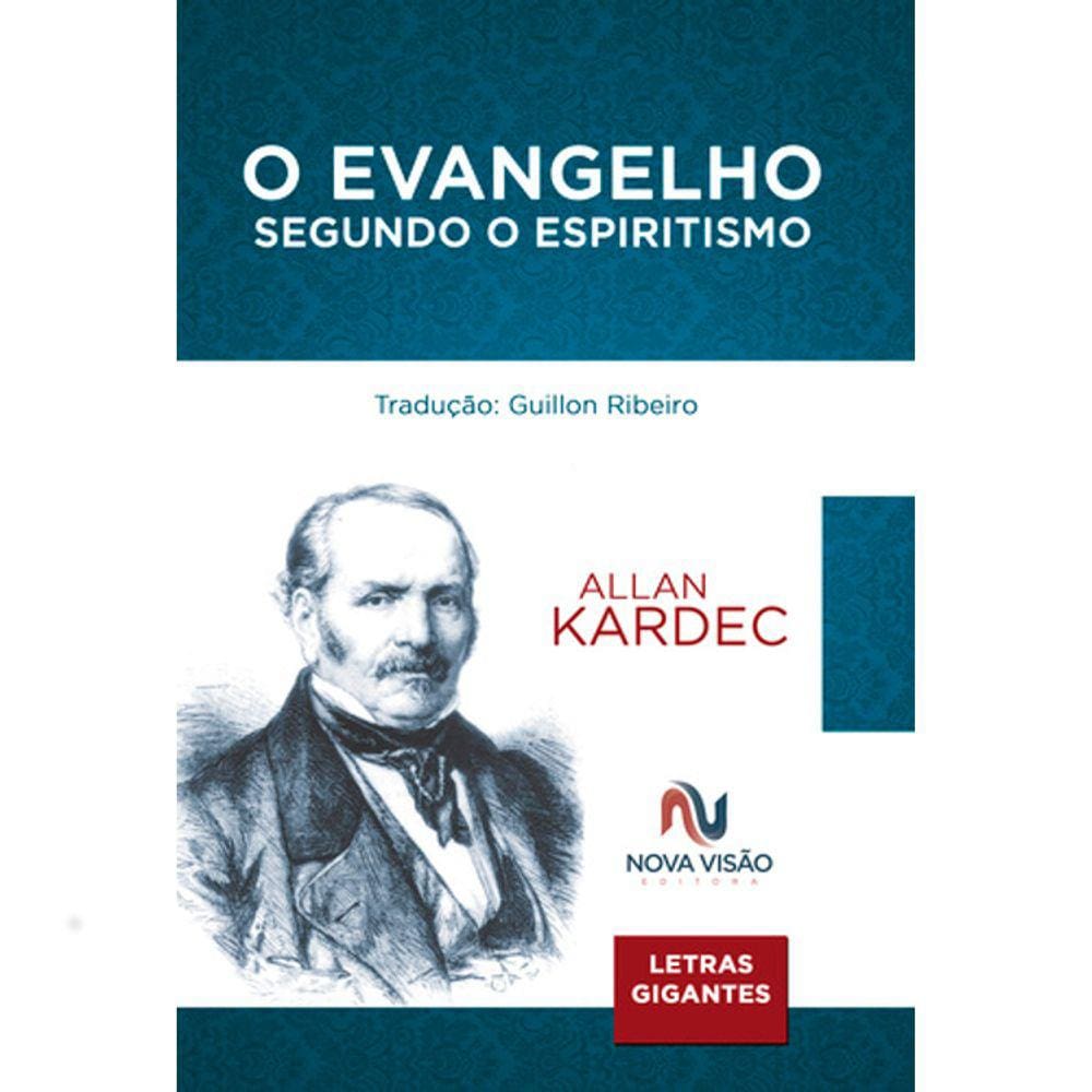O Evangelho Segundo O Espiritismo - Letras Gigantes