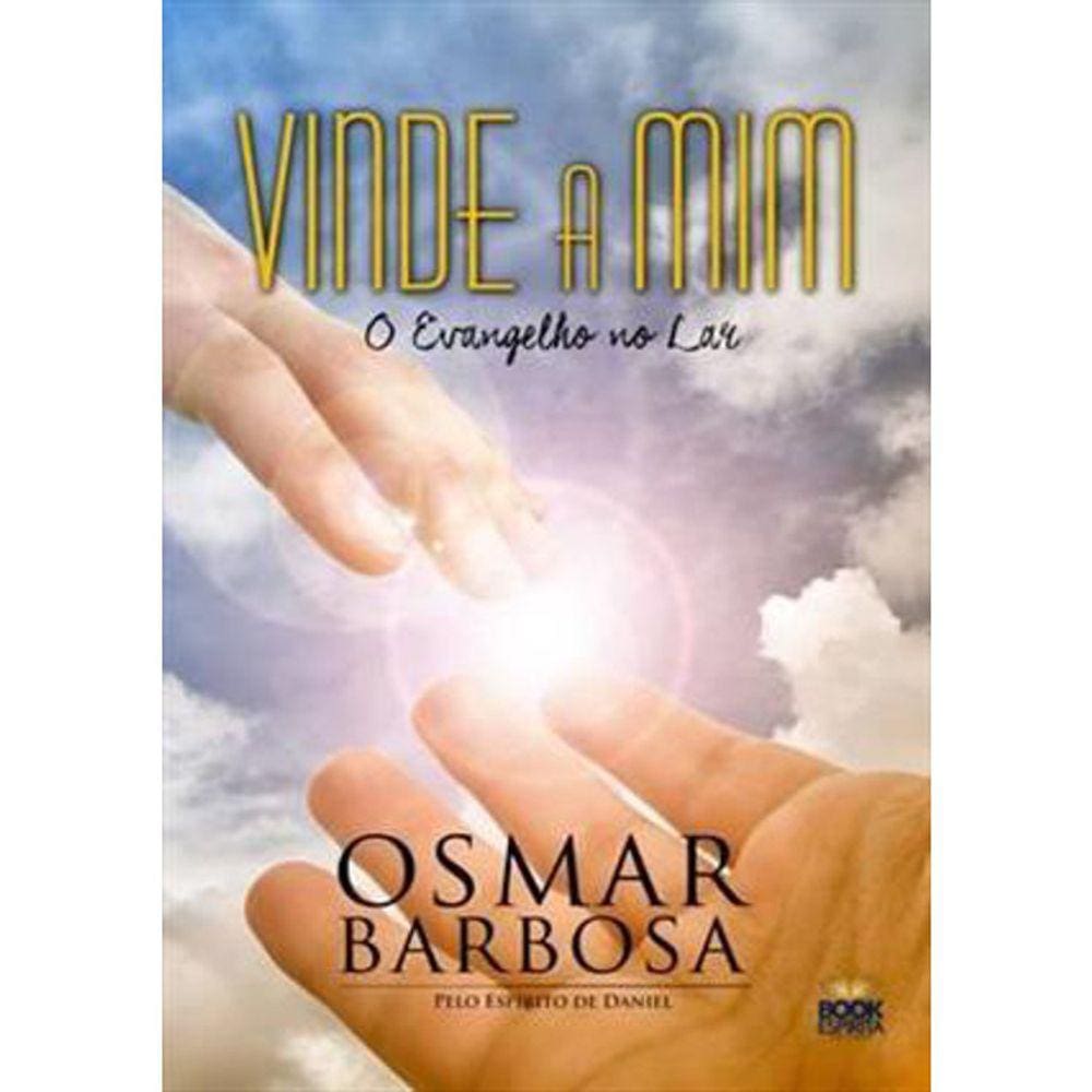 Vinde A Mim - O Evangelho No Lar - Bolso