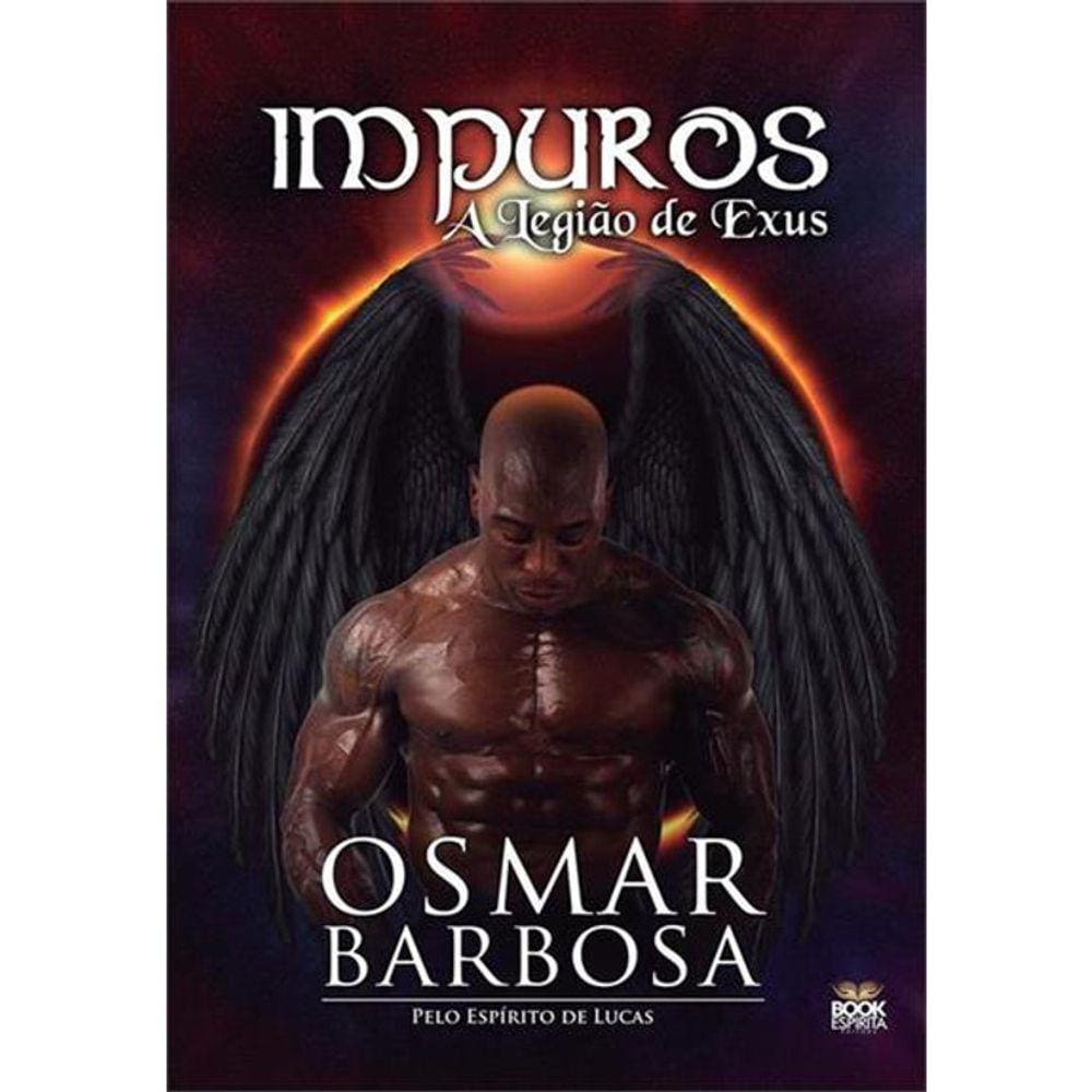Impuros - A Legião De Exus
