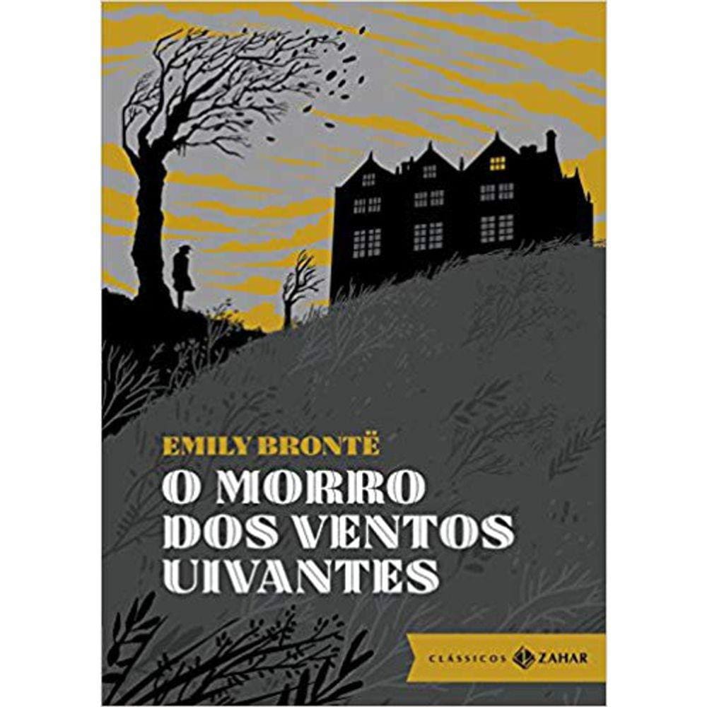 O Morro Dos Ventos Uivantes - Capa Dura