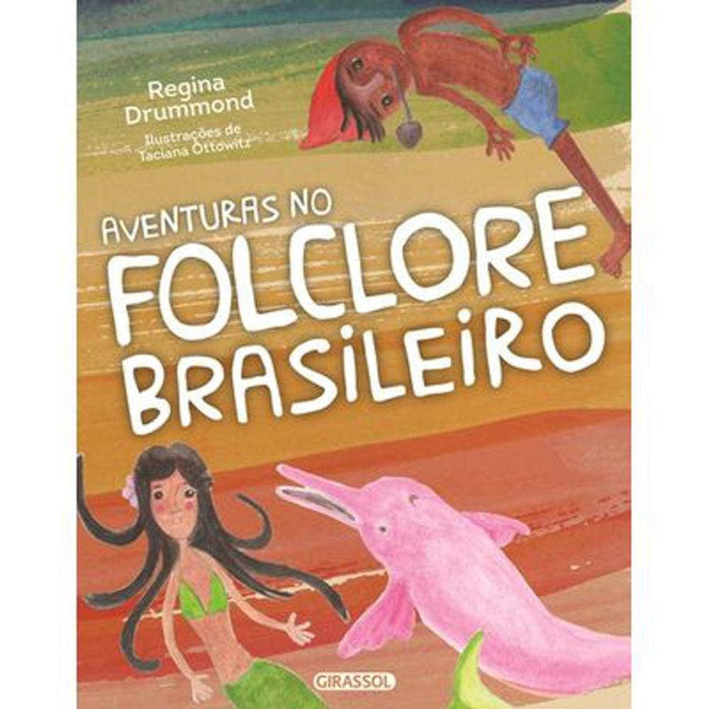 Aventuras No Folclore Brasileiro