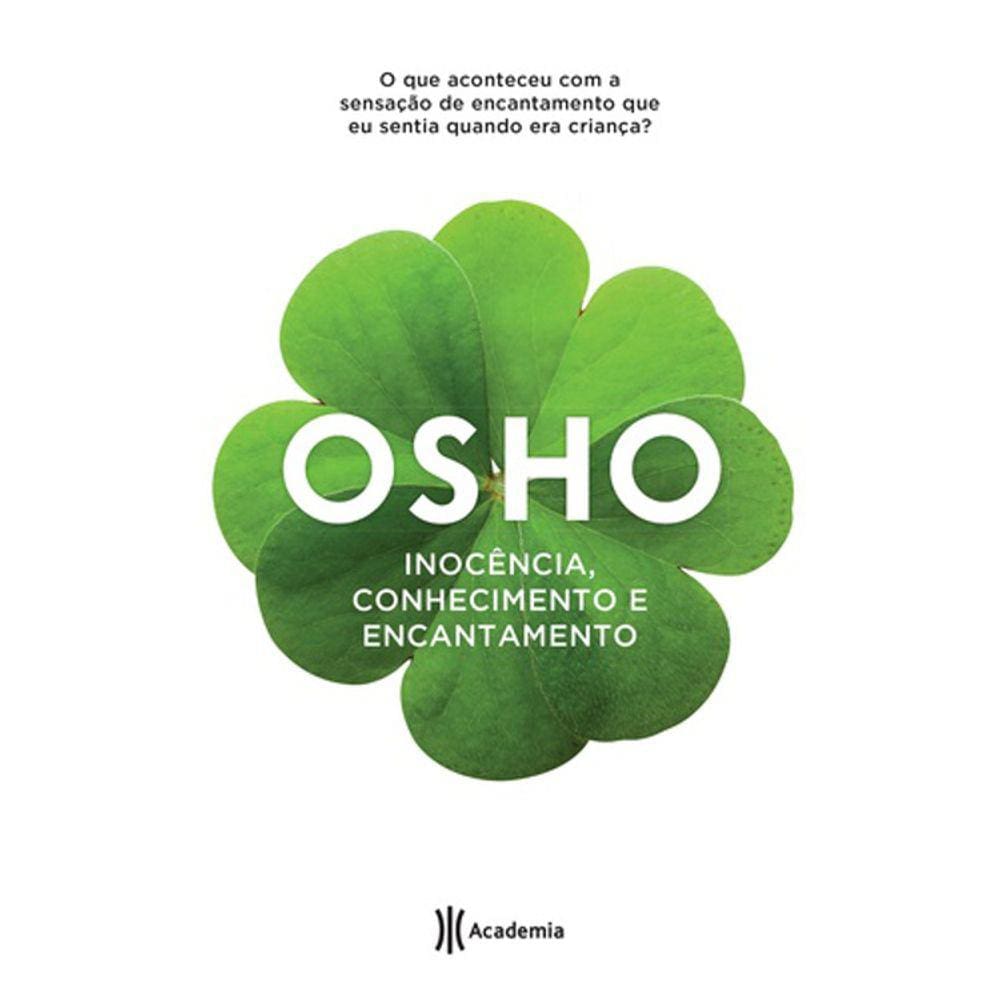 Inocência Conhecimento E Encantamento