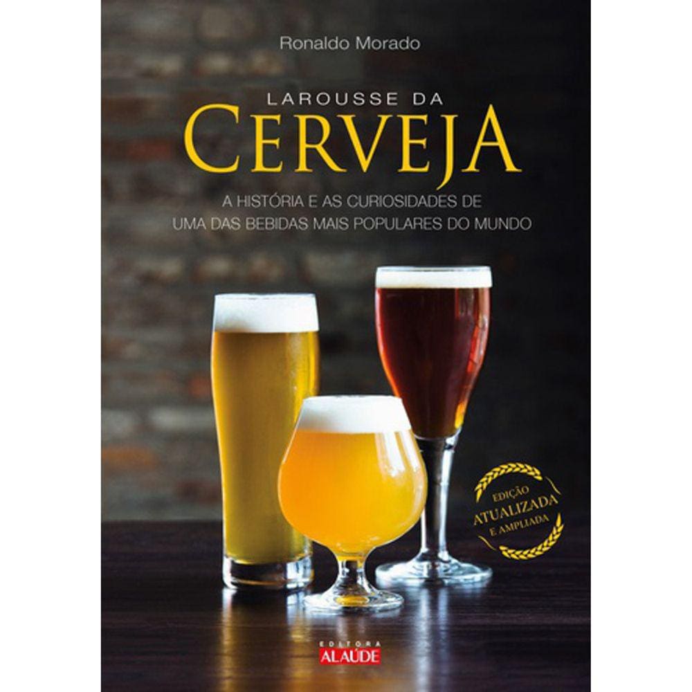 Larousse Da Cerveja