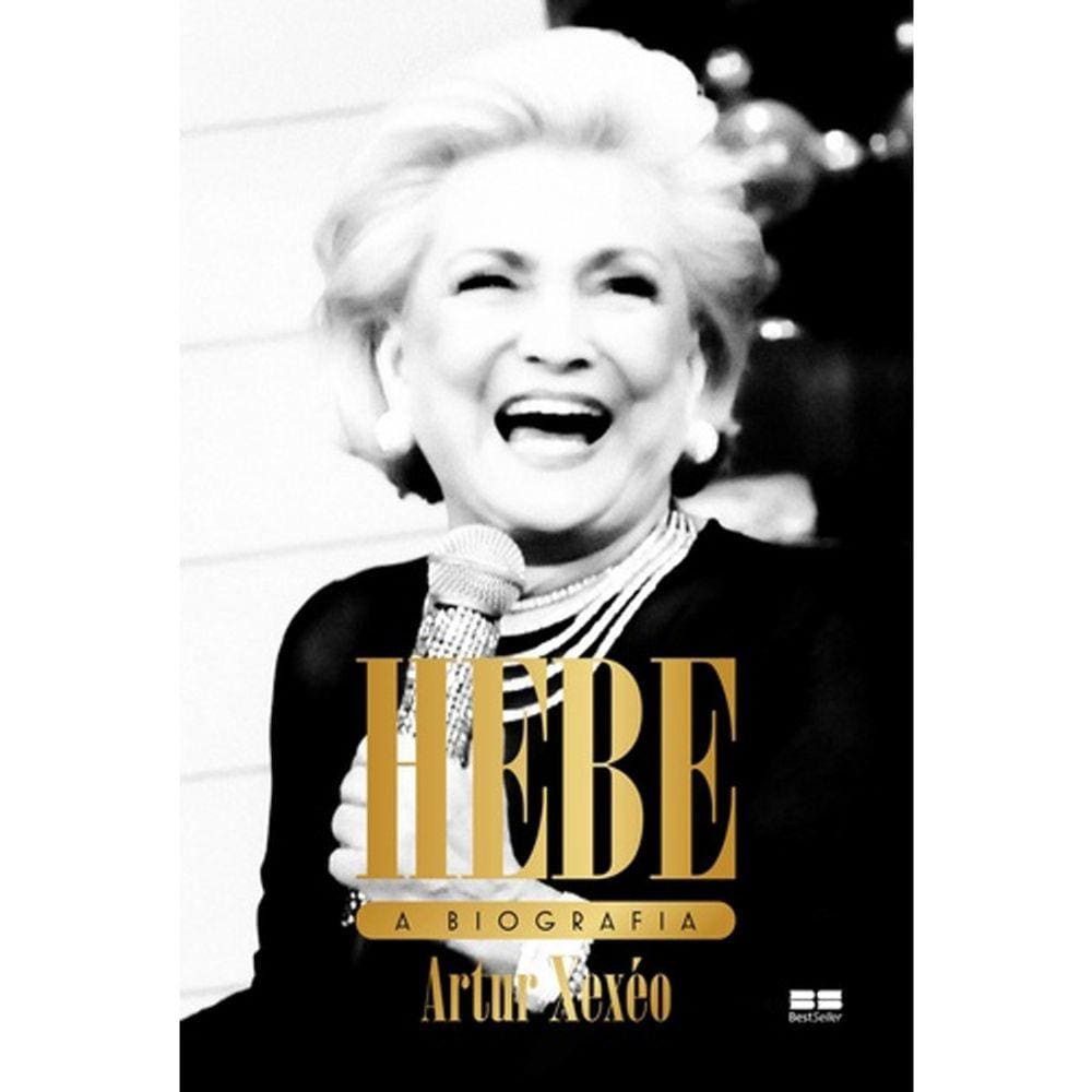 Hebe - A Biografia