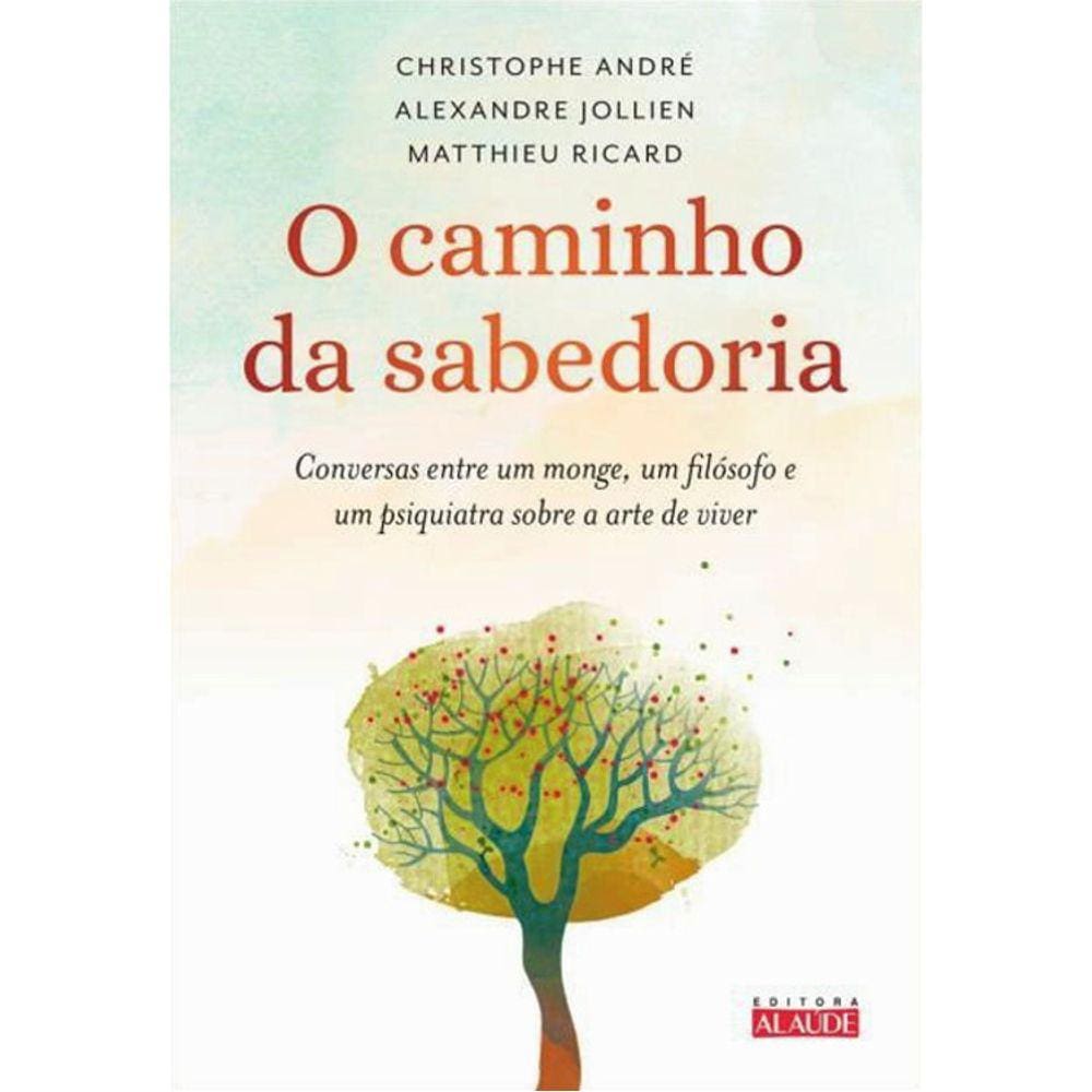 O Caminho Da Sabedoria