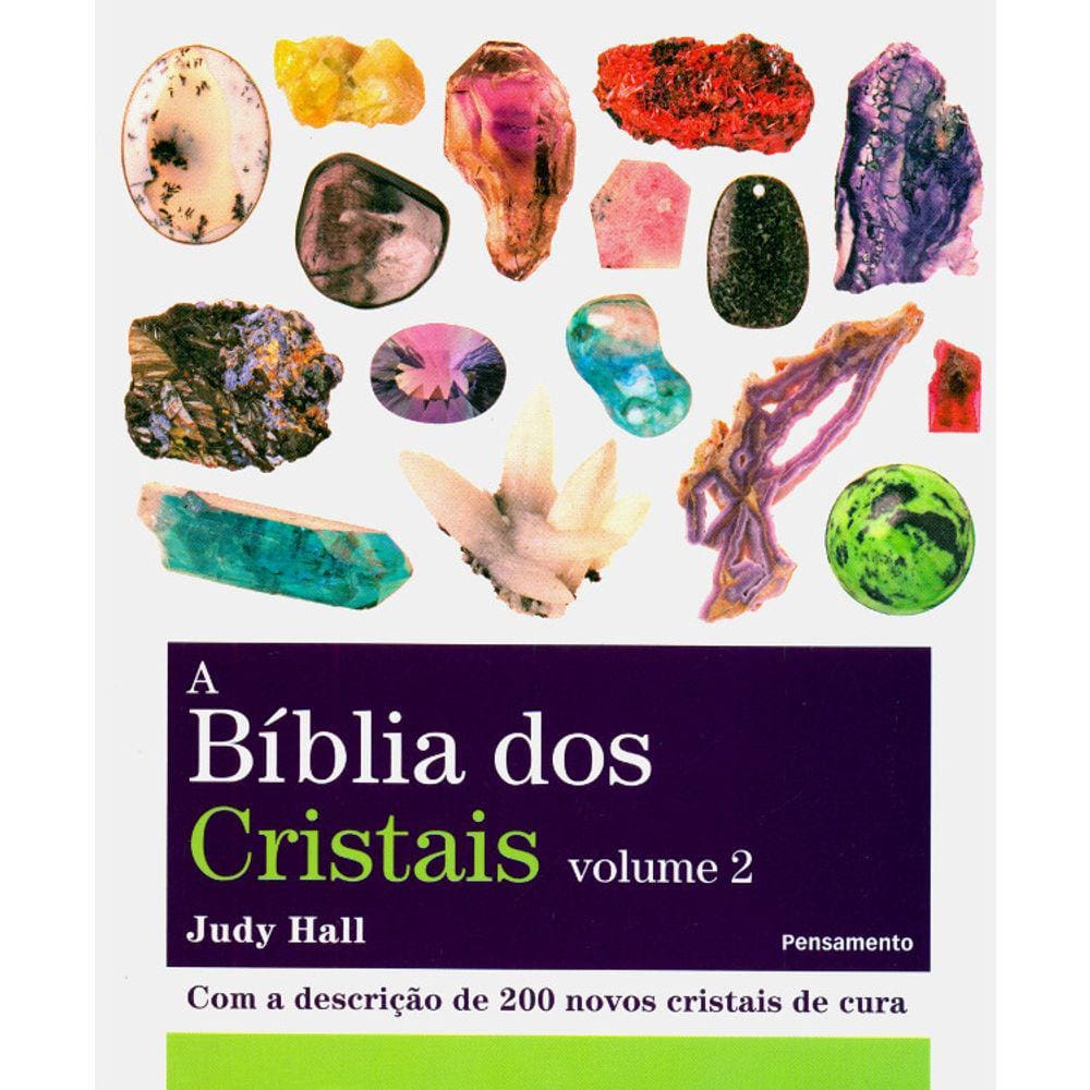 A Bíblia Dos Cristais - Vol 02