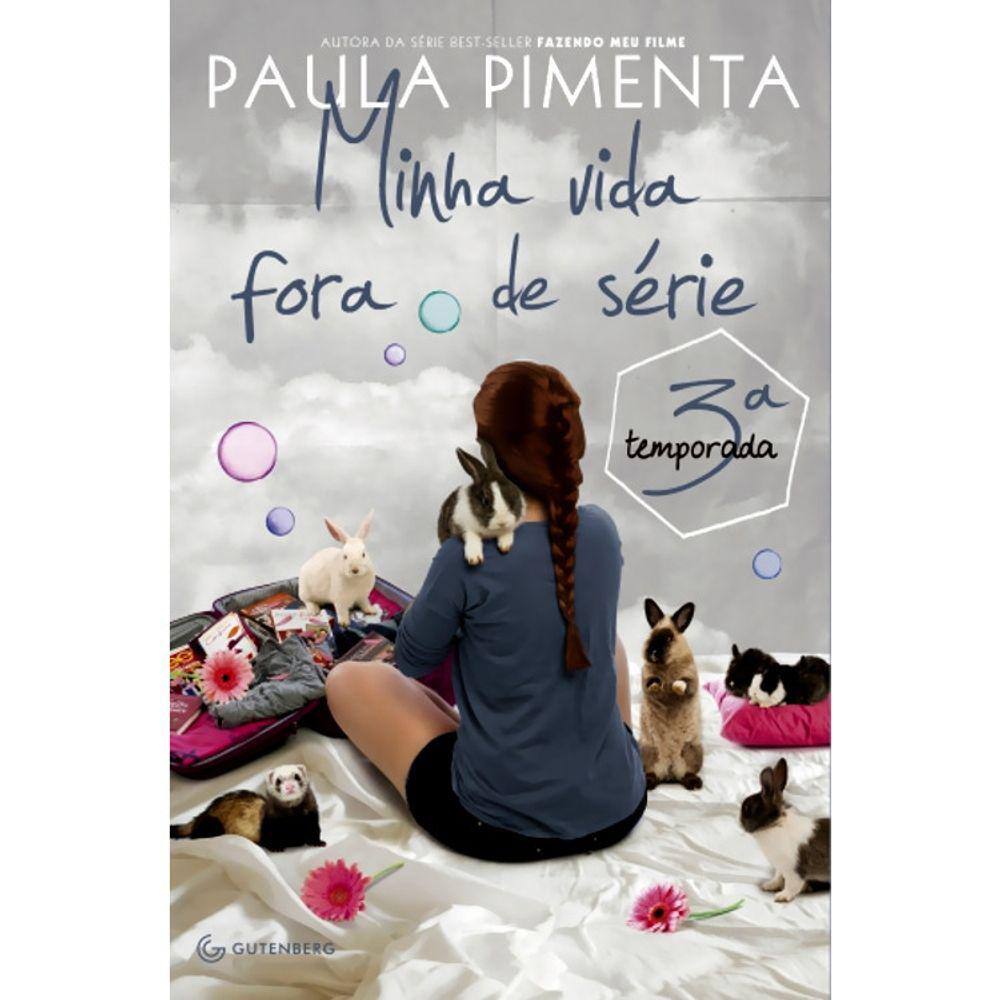 Minha Vida Fora De Serie - 3ª Temporada