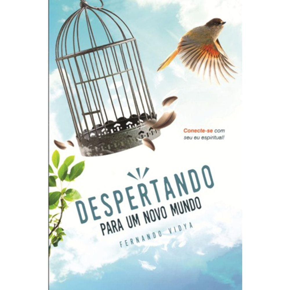 Despertando Para Um Novo Mundo