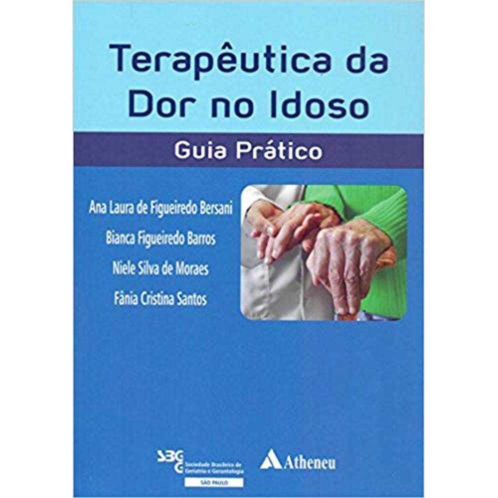 Terapêutica Da Dor No Idoso