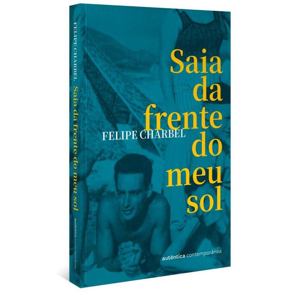 Saia da frente do meu sol