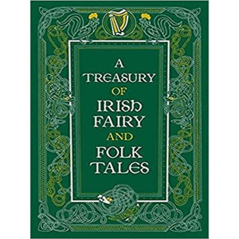 Treasury Of Irish Fairy And Folk Tales