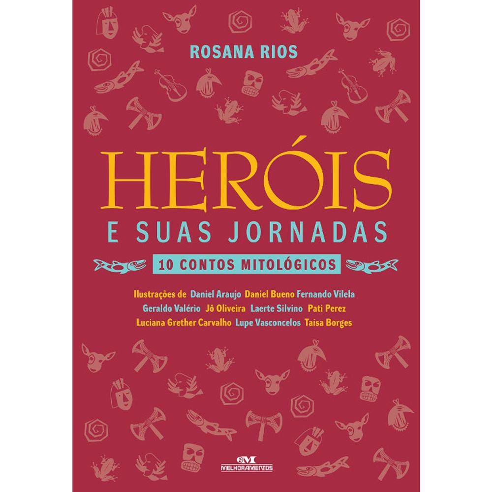 Heróis E Suas Jornadas