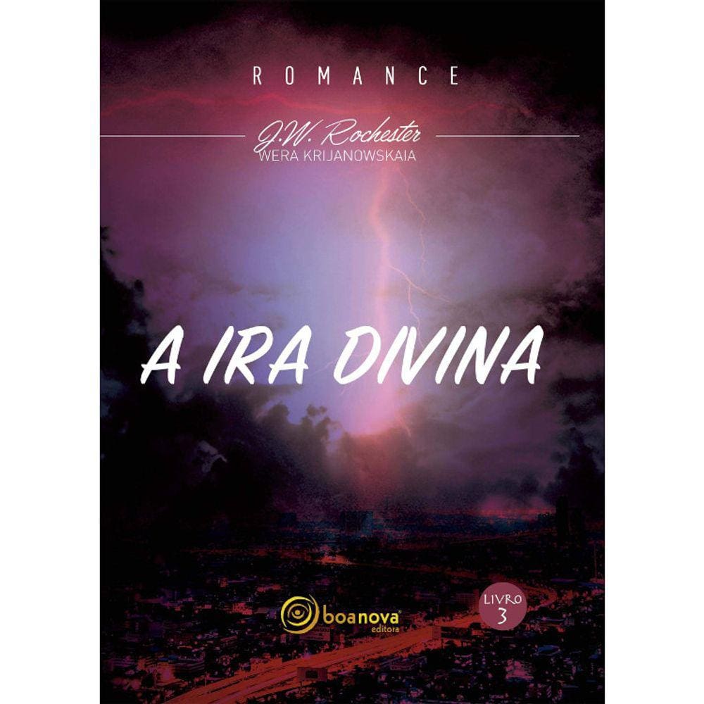 A Ira Divina - Livro 03