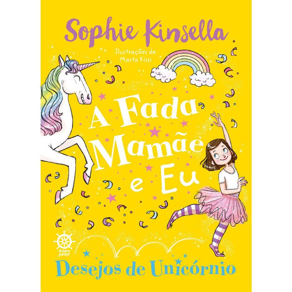 A Fada Mamãe E Eu - Vol 03 - Desejos De Unicórnio