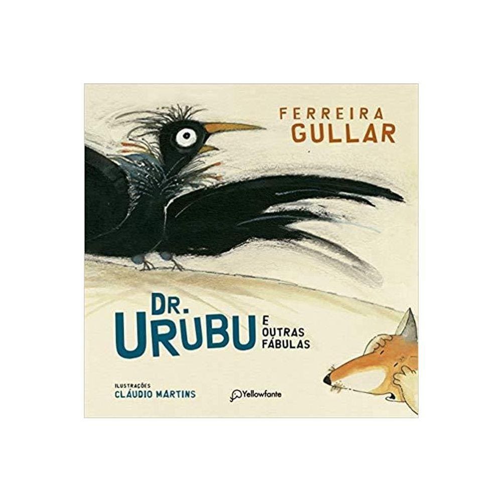 Dr Urubu E Outras Fabulas Ed. 7