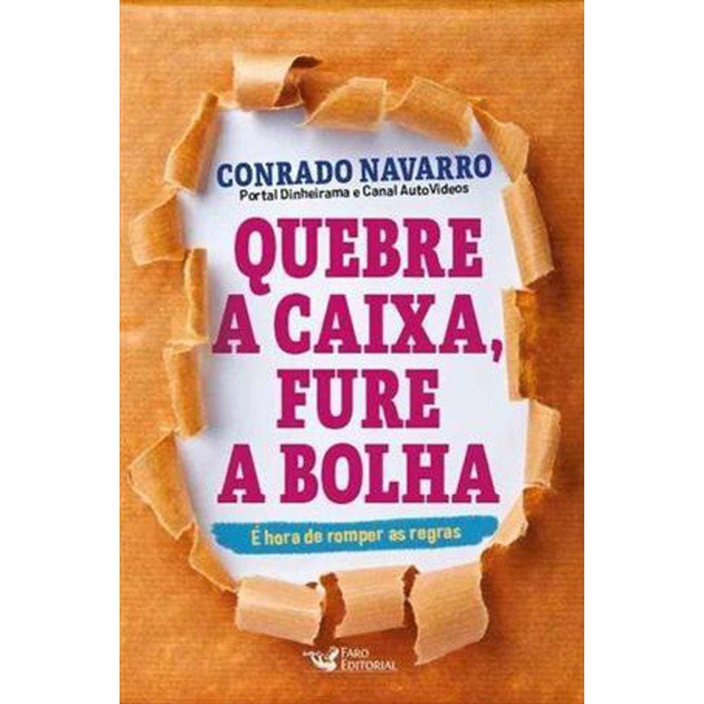 Quebre A Caixa Fure A Bolha