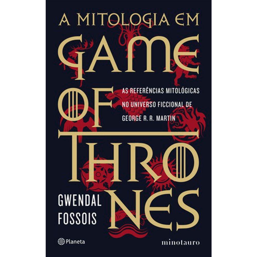 A Mitologia Em Game Of Thrones