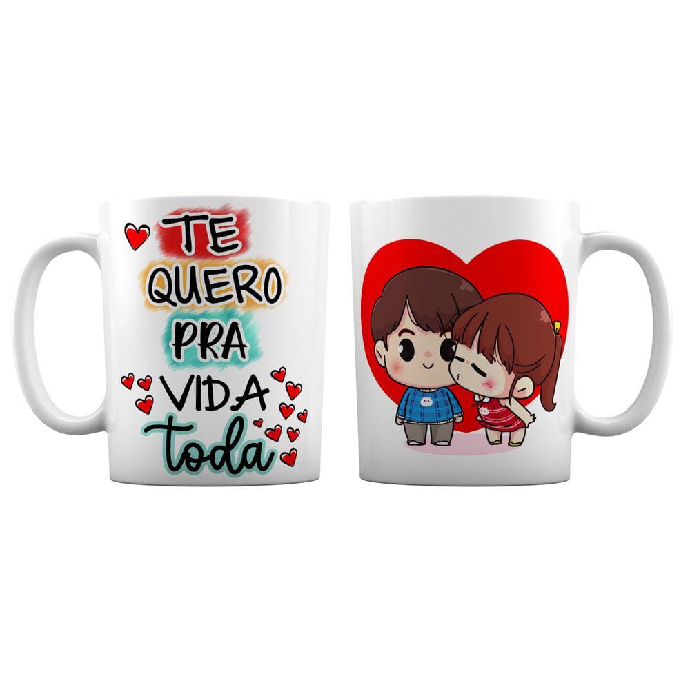Caneca Branca Namorados ou Casados Te Quero pra Vida Toda