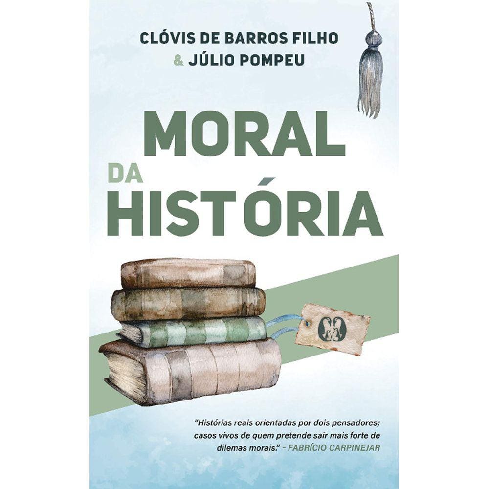 Moral Da História