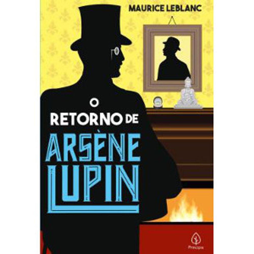 Arsène Lupin - O Retorno De Arsene Lupin