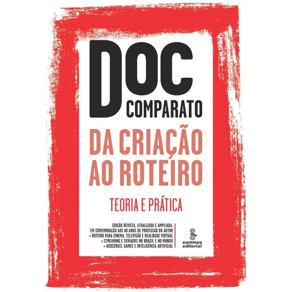 Da Criação Ao Roteiro - Teoria E Pratica Ed. 5