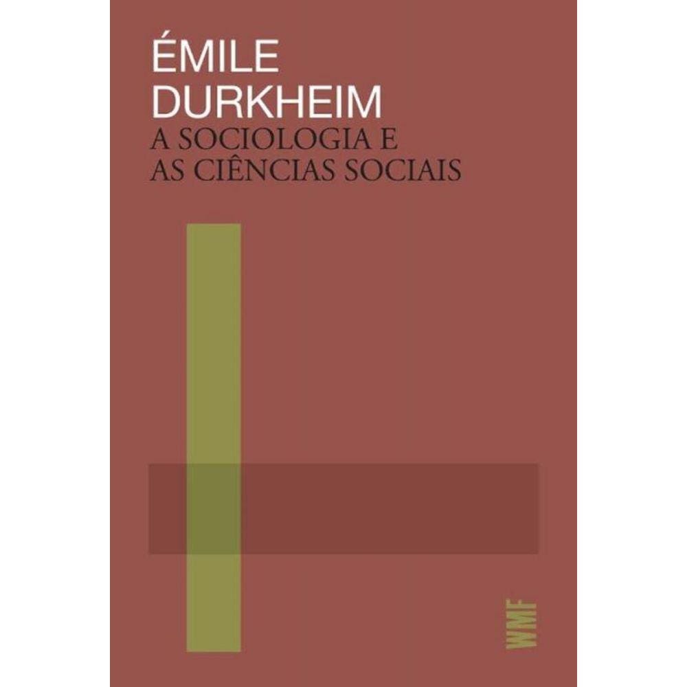 A Sociologia e as Ciências Sociais