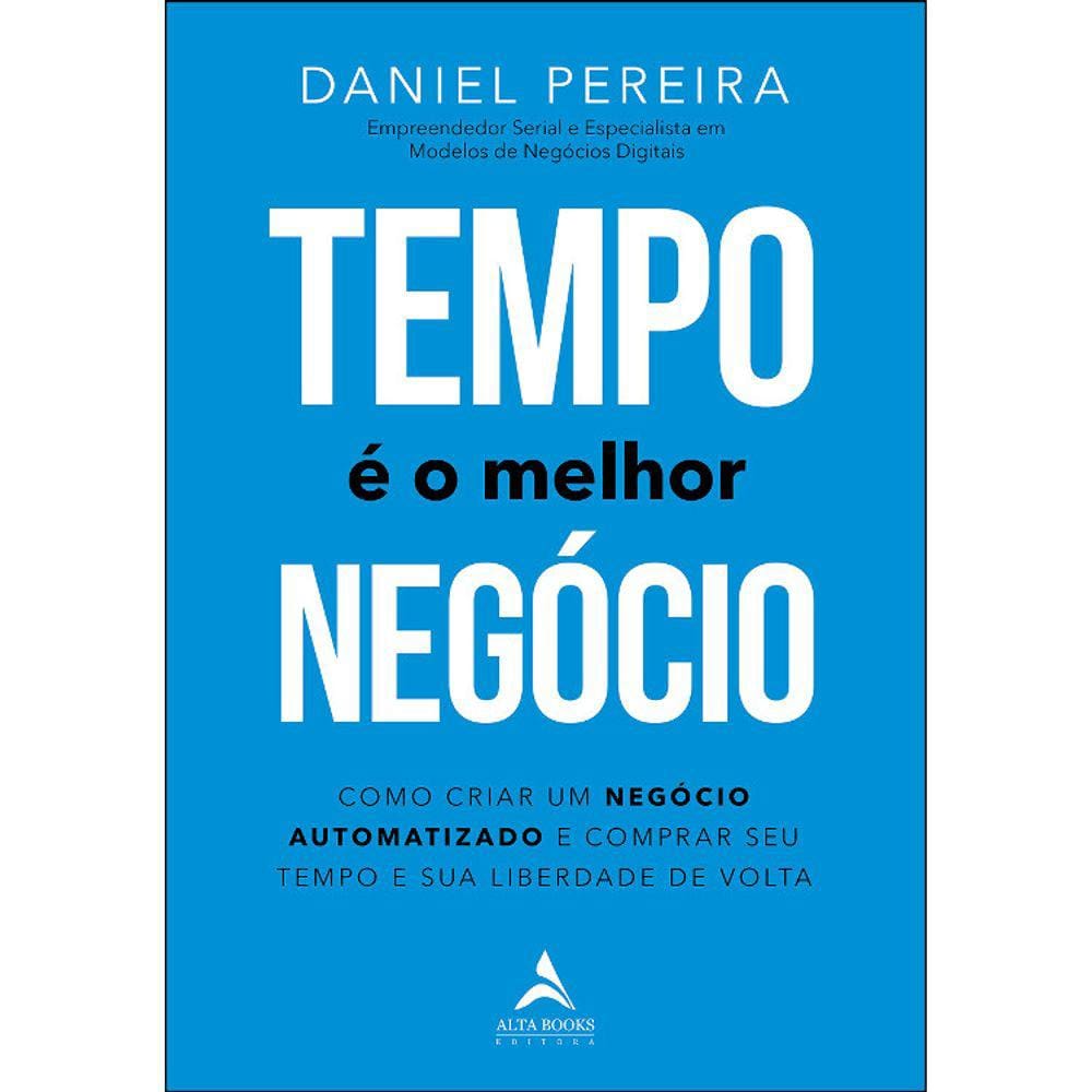 Tempo E O Melhor Negocio