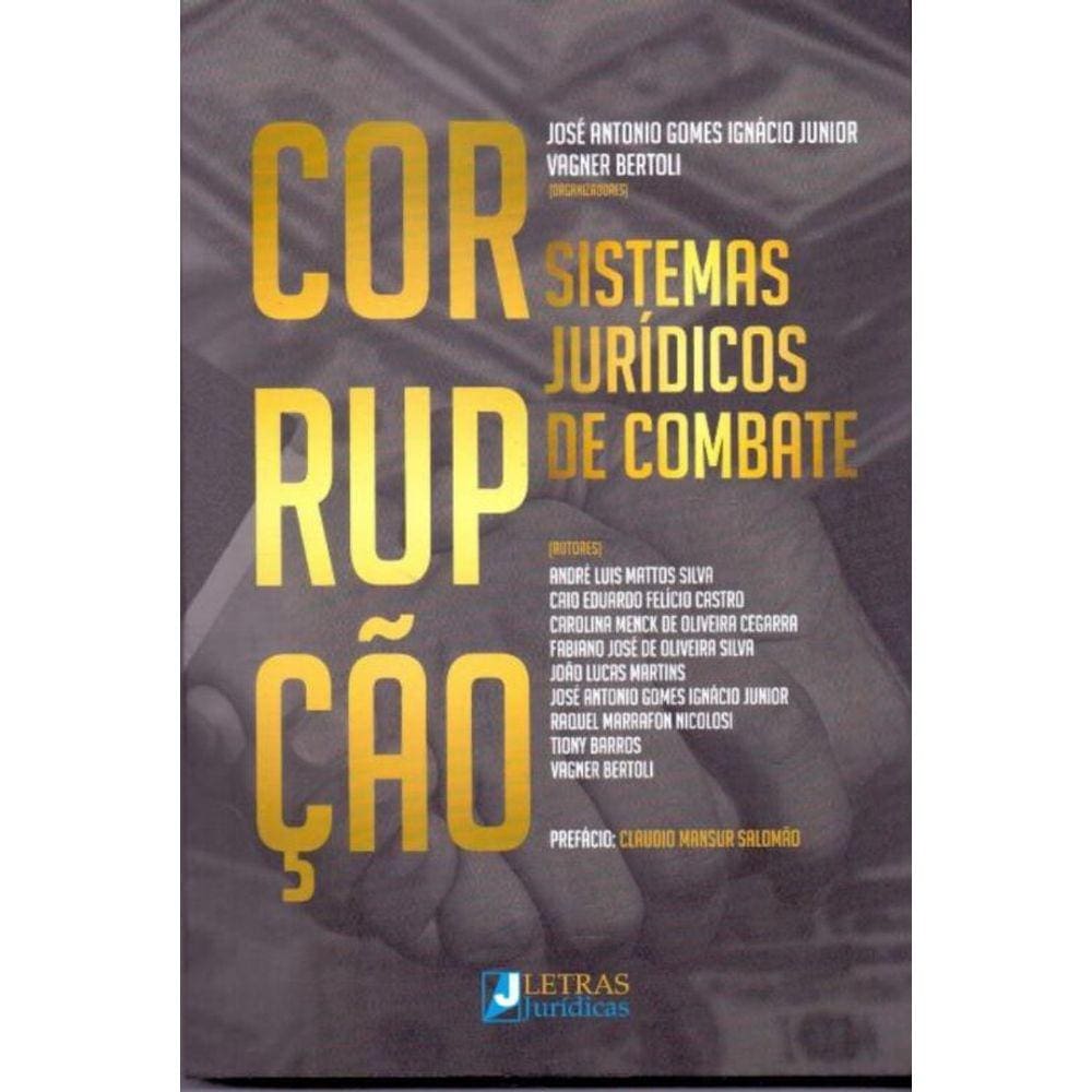 Corrupção - Sistemas Jurídicos de Combates