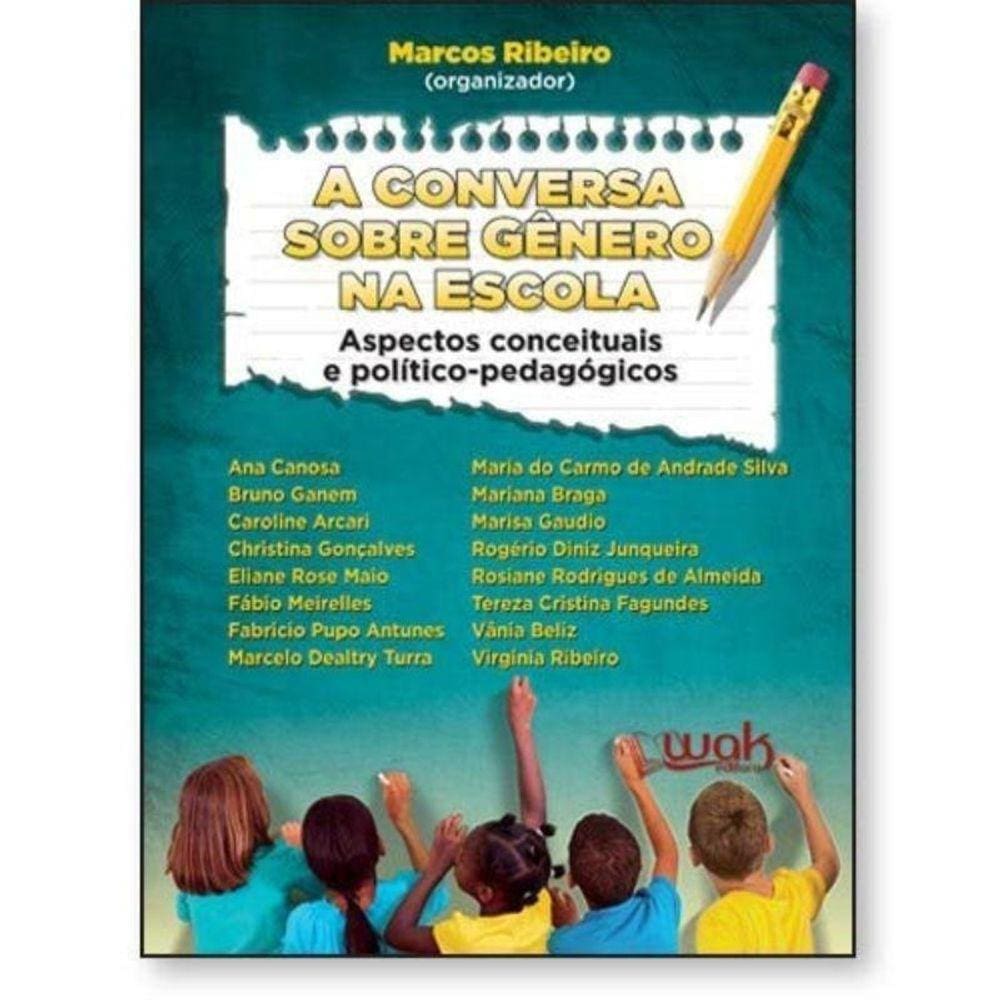 Conversa Sobre Genero Na Escola, A: Aspectos Conce
